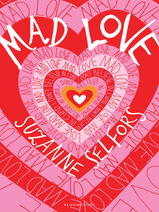 Title details for Mad Love by Suzanne Selfors - Available